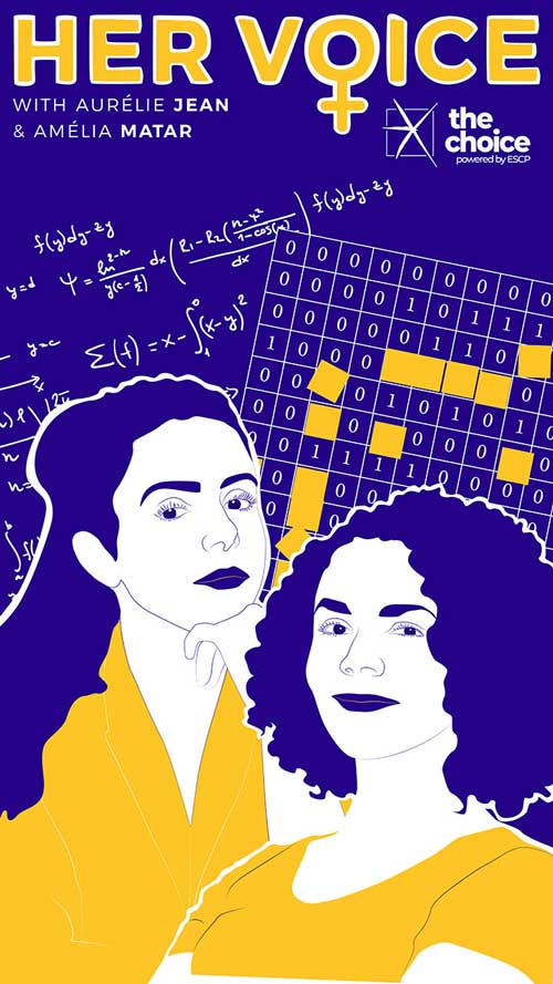 Her Voice - Season One/Episode Three: Investigating algorithmic bias in tech with Aurélie Jean & Amélia Matar
