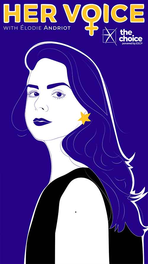 Her Voice - Season Two/Episode Five: Getting to know France’s women CEOs with the author of Patronnes, Élodie Andriot