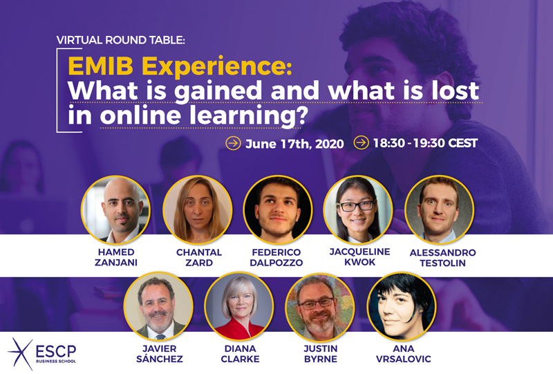 Virtual Round Table - EMIB Experience: What Is Gained and What Is Lost in Online Learning?
